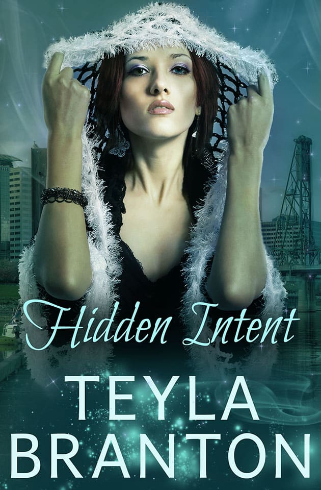 Hidden Intent by Teyla Branton